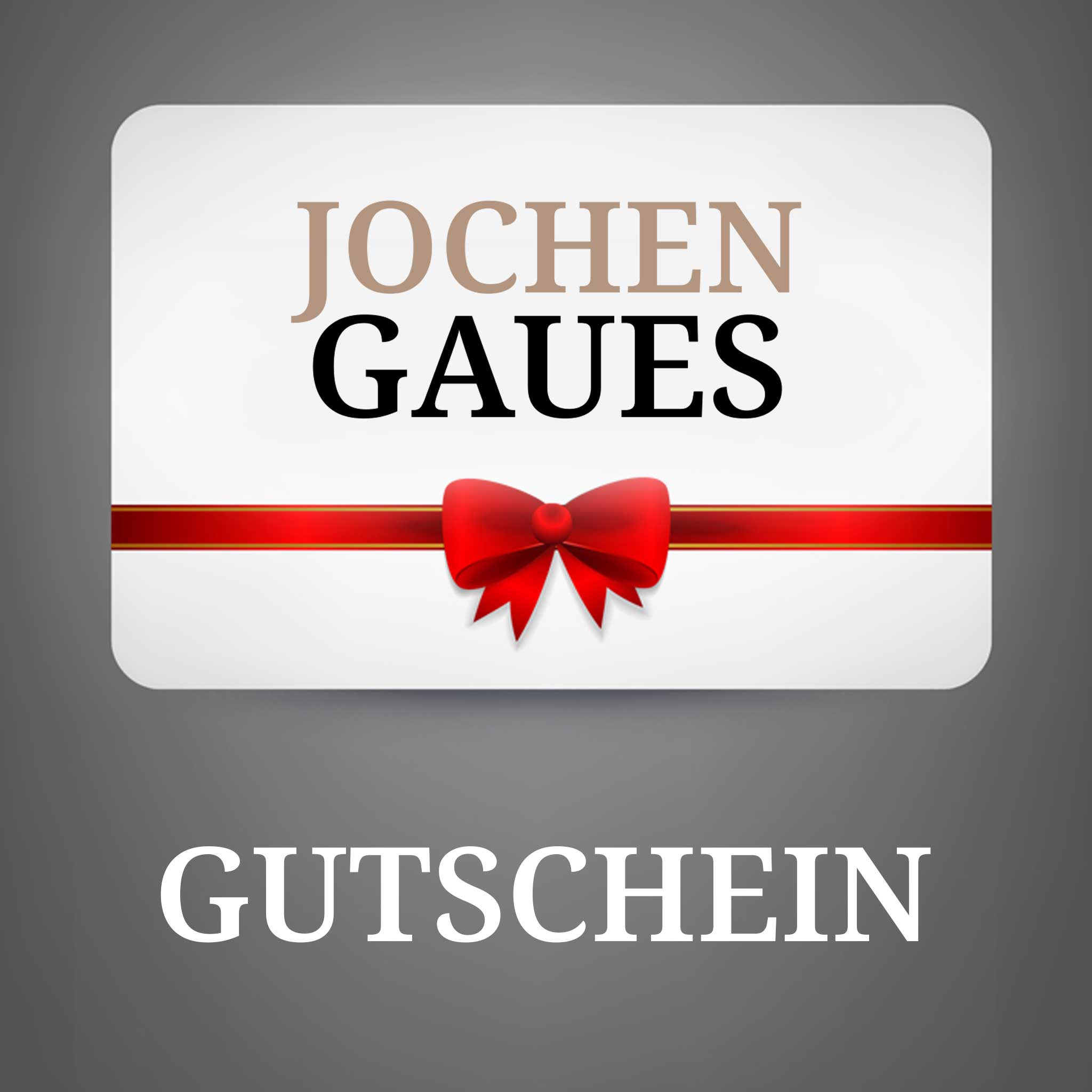 Jochen Gaues Gutschein